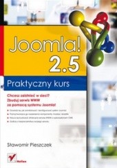 Okładka książki Joomla! 2.5. Praktyczny kurs Sławomir Pieszczek