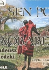 Okładka książki Sen pod baobabem (CD) Tadeusz Biedzki