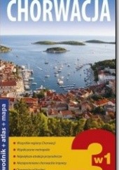 Okładka książki Chorwacja. Przezwodnik + atlas+ mapa. Explore! guide Ewelina Szeratics