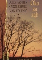 Okładka książki Książka: Oko za ząb: Trzej współcześni poeci słowaccy