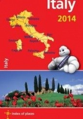 Okładka książki Italy 2014. Mapa samochodowa 1:1 000 000 Michelin praca zbiorowa