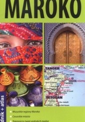Okładka książki Maroko. Przewodnik + atlas. Explore! guide Grażyna Hanaf
