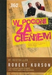 Okładka książki W pogoni za cieniem + Zaginiona Łodź Hitlera (DVD) Robert Kurson