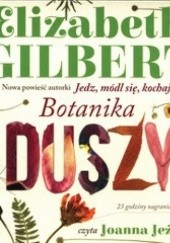 Okładka książki Botanika duszy (2 CD) Elizabeth Gilbert