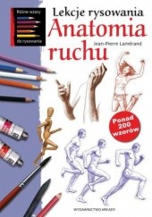 Okładka książki Lekcje rysowania. Anatomia ruchu