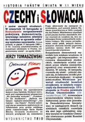 Okładka książki Czechy i Słowacja. Historia państw świata w XX wieku Jerzy Tomaszewski