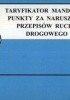 Okładka książki Taryfikator mandatów. Punkty za naruszenie przepisów ruchu drogowego 