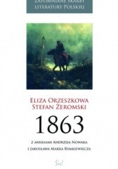 Okładka książki 1863 Eliza Orzeszkowa, Stefan Żeromski