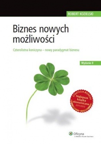 Okładka książki Biznes nowych możliwości Robert Kozielski