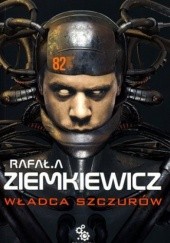 Okładka książki Władca szczurów Rafał A. Ziemkiewicz