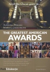 Okładka książki The Greatest American Awards Marzena Grzegorczyk, Agnieszka Mizgała