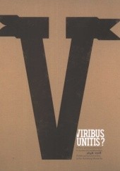 Okładka książki Viribus Unitis? Polscy parlamentarzyści w monarchii habsburskiej 18481918 +CD 
