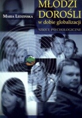 Okładka książki Młodzi dorośli w dobie globalizacji. Szkice psychologiczne