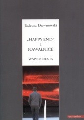 Okładka książki Happy end i nawałnice. Wspomnienia Tadeusz Drewnowski