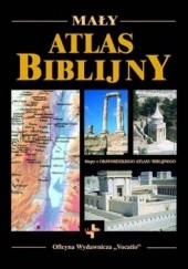 Okładka książki Mały atlas biblijny praca zbiorowa