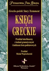 Okładka książki Gracko-polski Stary Testament. Księgi greckie