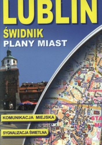 Okładka książki Lublin. Świdnik. Plany miast. Laminowana. 1:20000 ExpressMap 