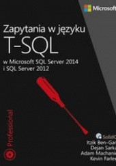 Okładka książki Zapytania w języku T-SQL. w Microsoft SQL Server 2014 i SQL Server 2012 
