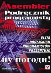 Okładka książki Asembler. Podręcznik programisty Vlad Pirogow