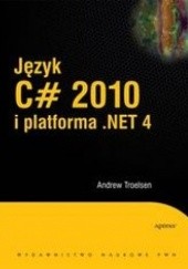 Okładka książki Język C# 2010 i platforma .NET 4 Troelsen Andrew