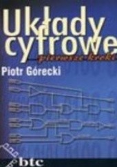 Okładka książki Układy cyfrowe pierwsze kroki Piotr Górecki