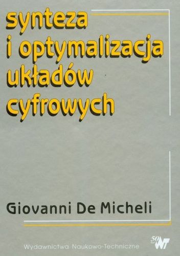 Okładka książki Synteza i optymalizacja układów cyfrowych Giovanni DeMicheli