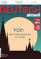 Okładka książki Deutsch Aktuell, 73/2015 (listopad/grudzień) Redakcja magazynu Deutsch Aktuell