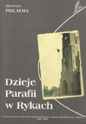 Okładka książki Dzieje Parafii w Rykach Krystian Pielacha