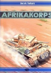 Okładka książki Afrika Korps 1941-1943 