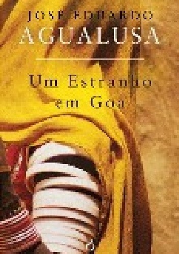 Okładka książki Um estranho em Goa José Eduardo Agualusa