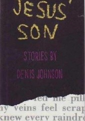 Okładka książki Jesus' Son Denis Johnson