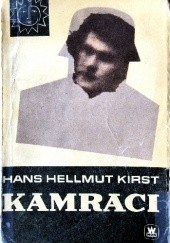 Okładka książki Kamraci. Tom 2 Hans Hellmut Kirst
