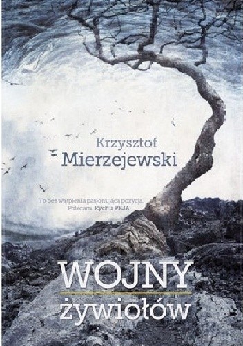 Okładka książki Wojny żywiołów Krzysztof Mierzejewski