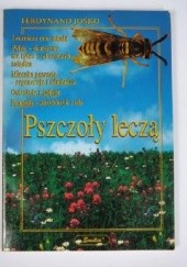 Okładka książki Pszczoły leczą Ferdynand Jośko