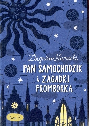 Okładka książki Pan Samochodzi i zagadki Fromborka Zbigniew Nienacki