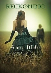 Okładka książki Reckoning Amy Miles
