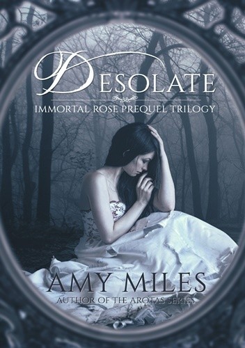 Okładka książki Desolate Amy Miles