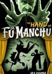 Okładka książki The Hand of Fu-Manchu Sax Rohmer