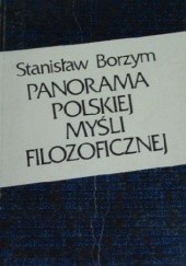 Okładka książki Panorama polskiej myśli filozoficznej Stanisław Borzym