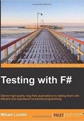 Okładka książki Testing with F#