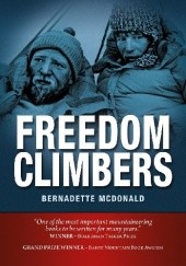 Okładka książki Freedom Climbers Bernadette McDonald