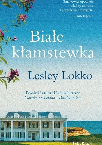 Okładka książki Białe kłamstewka Lesley Lokko