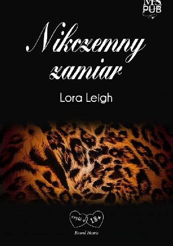 Okładka książki Nikczemny zamiar Lora Leigh
