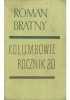 Kolumbowie rocznik 20