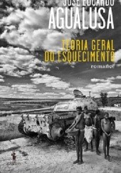 Okładka książki Teoria Geral do Esquecimento José Eduardo Agualusa