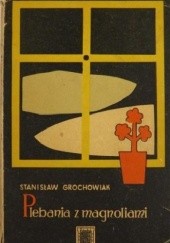 Okładka książki Plebania z magnoliami Stanisław Grochowiak
