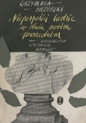 Okładka książki Niepospolici ludzie w dniu swoim powszednim Adam Grzymała-Siedlecki