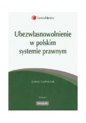 Okładka książki Ubezwłasnowolnienie w polskim systemie prawnym Larysa Ludwiczak