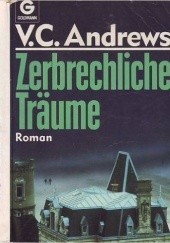 Okładka książki Zerbrechliche Träume Virginia Cleo Andrews