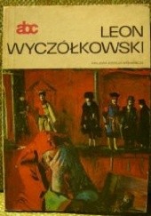 Okładka książki Leon Wyczółkowski Jerzy Malinowski